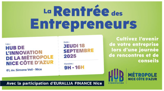 rentree-entrepreneurs-nice-cession-reprise-eurallia-finance-2025